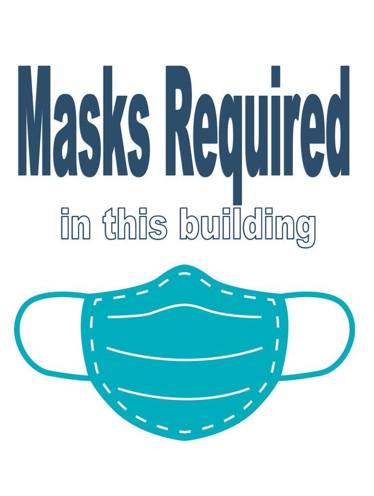 Masks Required in this building